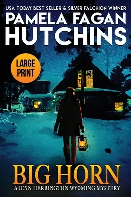 Big Horn: Jenn Herrington Wyoming Mystery (Large Print) - Big Horn: A Jenn Herrington Wyoming Mystery (Large Print)