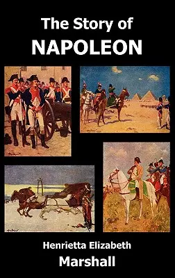 Príbeh Napoleona - The Story of Napoleon