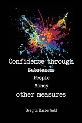 Dôvera inými prostriedkami - Confidence Through Other Measures