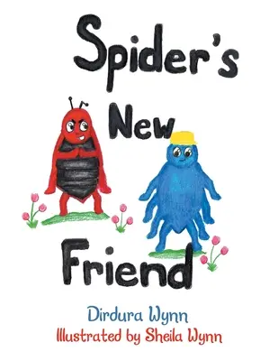 Pavúčí nový priateľ - Spider's New Friend
