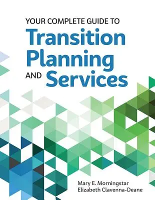 Váš kompletný sprievodca plánovaním prechodu a službami - Your Complete Guide to Transition Planning and Services