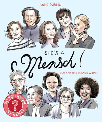Ona je Mensch! Desať úžasných židovských žien - She's a Mensch!: Ten Amazing Jewish Women