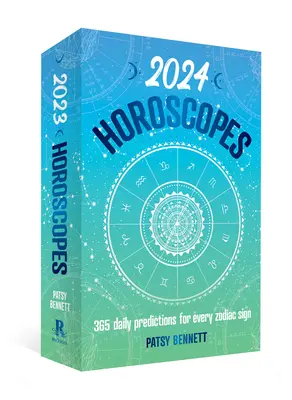 Horoskopy na rok 2024: 365 denných predpovedí pre každé znamenie zverokruhu - 2024 Horoscopes: 365 Daily Predictions for Every Zodiac Sign