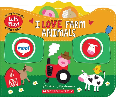 Milujem zvieratá na farme (stolová kniha Let's Play!) - I Love Farm Animals (a Let's Play! Board Book)