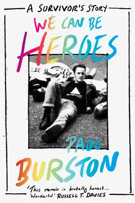 Môžeme byť hrdinami: Príbeh preživšieho - We Can Be Heroes: A Survivor's Story
