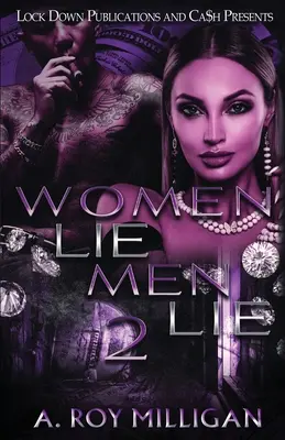 Ženy klamú Muži klamú 2 - Women Lie Men Lie 2