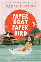 Papierová loďka, papierový vták - Paper Boat, Paper Bird