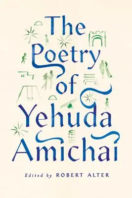 Poézia Jehudu Amichaia - The Poetry of Yehuda Amichai