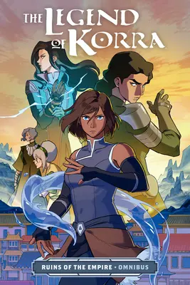 Legenda o Korre: Ruiny ríše Omnibus - The Legend of Korra: Ruins of the Empire Omnibus
