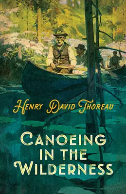 Kanoistika v divočine - Canoeing in the Wilderness