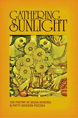 Zhromažďovanie slnečného svetla - Gathering Sunlight