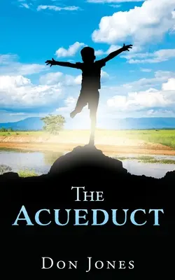 Akvadukt - The Aqueduct