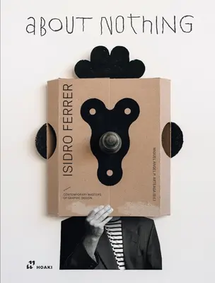 Isidro Ferrer. o ničom - Isidro Ferrer. about Nothing