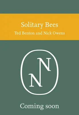 Osamelé včely - Solitary Bees