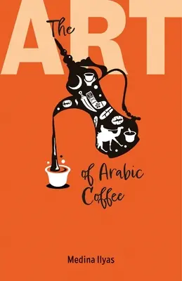 Umenie arabskej kávy - The Art of Arabic Coffee