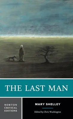 Posledný muž - Nortonovo kritické vydanie - Last Man - A Norton Critical Edition