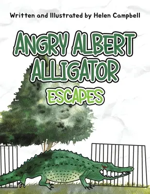 Nahnevaný Albert Aligátor - Angry Albert Alligator