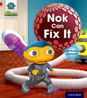 Projekt X: Mimozemské dobrodružstvá: Červená: Nok to dokáže napraviť - Project X: Alien Adventures: Red: Nok Can Fix It