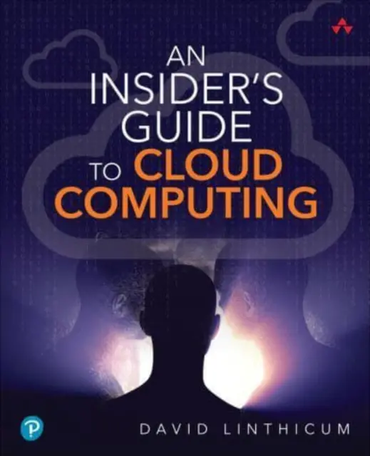 Zasvätený sprievodca cloud computingom - An Insider's Guide to Cloud Computing