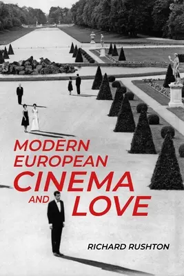 Moderný európsky film a láska - Modern European Cinema and Love