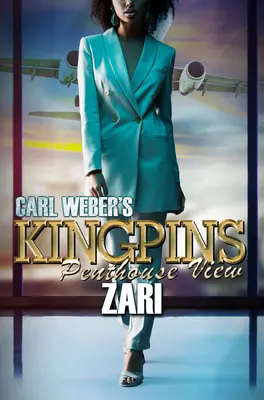 Kráľovské špičky Carla Webera: Pohľad z poschodia - Carl Weber's Kingpins: Penthouse View