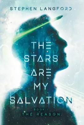 Hviezdy sú moja spása: Hviezdy: Dôvod - The Stars Are My Salvation: The Reason