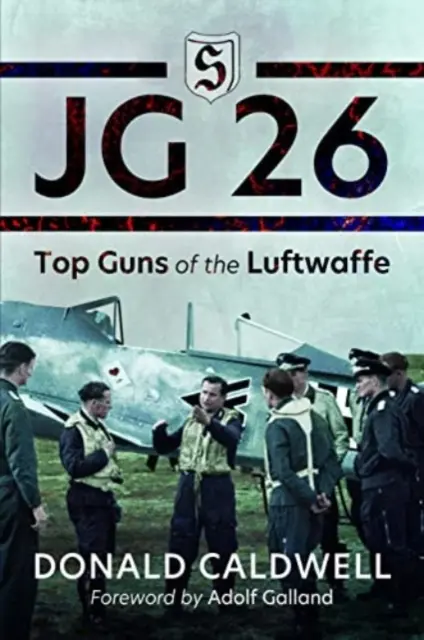 JG 26: Špičkové zbrane Luftwaffe - JG 26: Top Guns of the Luftwaffe