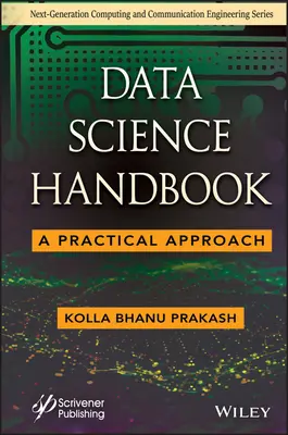 Príručka dátovej vedy: Praktický prístup - Data Science Handbook: A Practical Approach