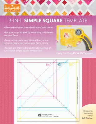 Fast2cut 3 v 1 Jednoduchá šablóna štvorcov - Jednoduché strihanie 3 1/2„, 4 1/2“ a 5 1/2“ štvorcov - fast2cut 3-in-1 Simple Square Template - Easily Cut 3 1/2 