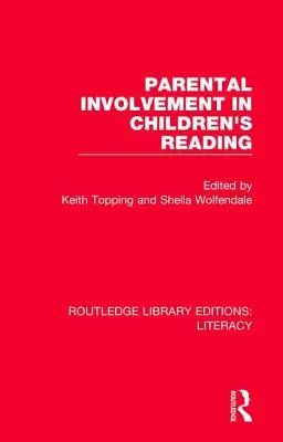 Zapojenie rodičov do čítania detí - Parental Involvement in Children's Reading