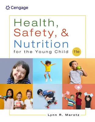 Zdravie, bezpečnosť a výživa malého dieťaťa - Health, Safety, and Nutrition for the Young Child