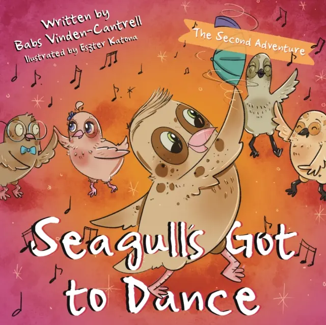 Čajky musia tancovať - druhé dobrodružstvo - Seagull's Got to Dance - The Second Adventure