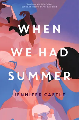 Keď sme mali leto - When We Had Summer