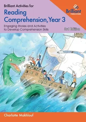 Brilliant Activities for Reading Comprehension, Year 3 (3rd Ed) - Engaging Texts and Activities to Develop Comprehension Skills