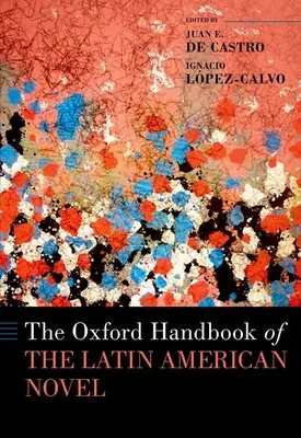 Oxfordská príručka latinskoamerického románu - The Oxford Handbook of the Latin American Novel