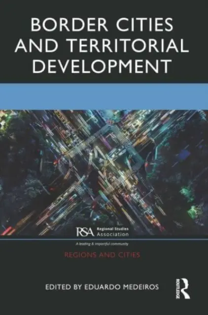 Hraničné mestá a územný rozvoj - Border Cities and Territorial Development