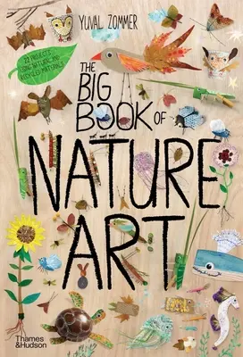 Veľká kniha prírodného umenia - The Big Book of Nature Art