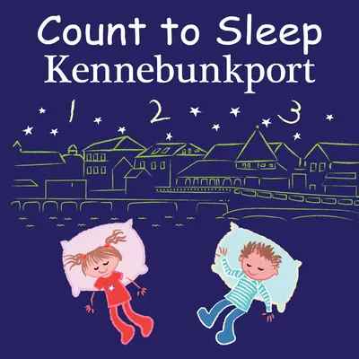 Spočítajte si, ako spíte Kennebunkport - Count to Sleep Kennebunkport