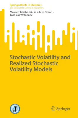 Stochastická volatilita a realizované modely stochastickej volatility - Stochastic Volatility and Realized Stochastic Volatility Models