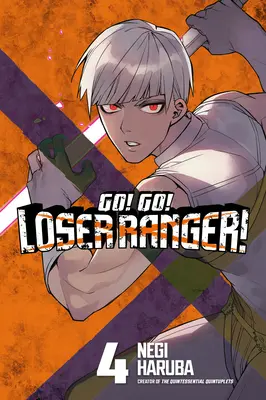 Do toho! Choď! Loser Ranger! 4 - Go! Go! Loser Ranger! 4