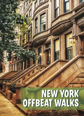 Newyorské netradičné prechádzky - New York Offbeat Walks