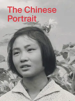 Čínsky portrét: od roku 1860 po súčasnosť: Hlavné diela zo zbierky Taikang - The Chinese Portrait: 1860 to the Present: Major Works from the Taikang Collection