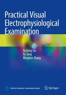 Praktické vizuálne elektrofyziologické vyšetrenie - Practical Visual Electrophysiological Examination