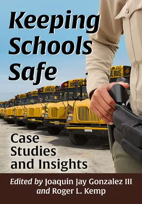 Udržiavanie bezpečnosti v školách: Prípadové štúdie a postrehy - Keeping Schools Safe: Case Studies and Insights