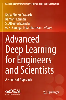 Pokročilé hlboké učenie pre inžinierov a vedcov: Praktický prístup - Advanced Deep Learning for Engineers and Scientists: A Practical Approach