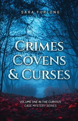 Zločiny, pliagy a kliatby - Crimes, Covens & Curses
