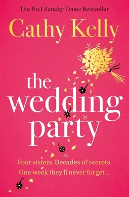 Svadobný večierok: Svadobná kniha: Írsky bestseller číslo jeden! - The Wedding Party: The Number One Irish Bestseller!