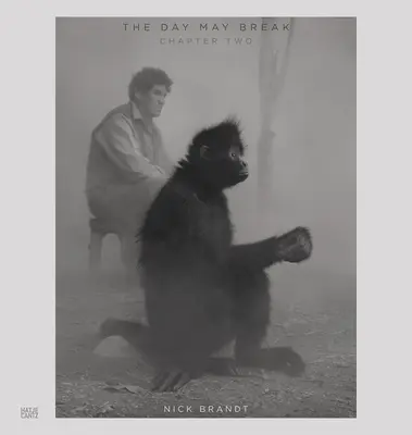 Nick Brandt: Deň, ktorý sa môže zlomiť, druhá kapitola - Nick Brandt: The Day May Break, Chapter Two