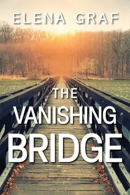 Miznúci most - The Vanishing Bridge