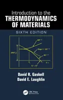 Introduction to the Thermodynamics of Materials (Gaskell David R. (Purdue University West Lafayette Indiana USA))